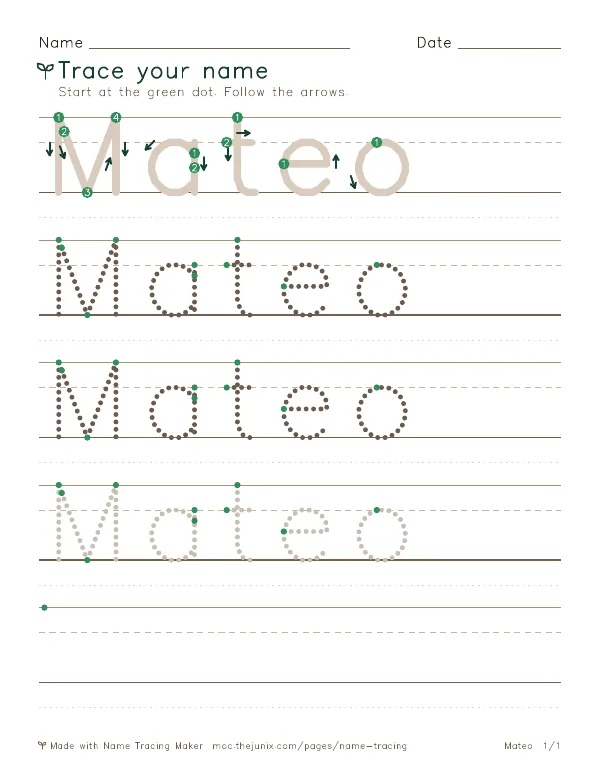 Page 1 of the Mateo name tracing worksheet: Mateo written six times in dotted letters on handwriting lines, with green start dots and numbered arrows on the first copy
