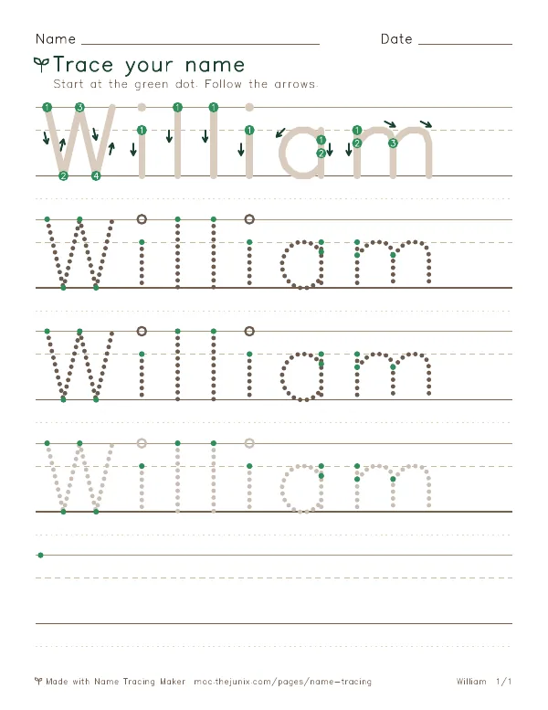 Page 1 of the William name tracing worksheet: William written six times in dotted letters on handwriting lines, with green start dots and numbered arrows on the first copy
