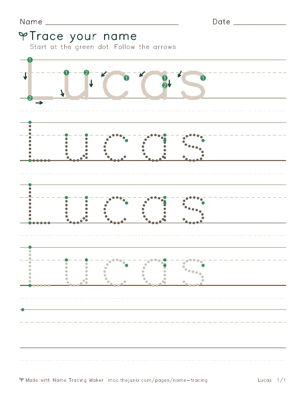 Page 1 of the Lucas name tracing worksheet: Lucas written six times in dotted letters on handwriting lines, with green start dots and numbered arrows on the first copy