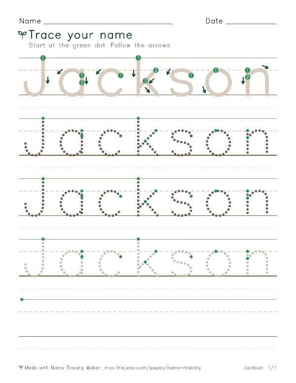 Page 1 of the Jackson name tracing worksheet: Jackson written six times in dotted letters on handwriting lines, with green start dots and numbered arrows on the first copy