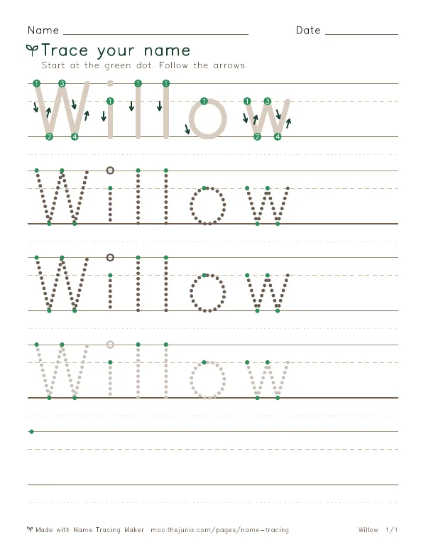 Page 1 of the Willow name tracing worksheet: Willow written six times in dotted letters on handwriting lines, with green start dots and numbered arrows on the first copy