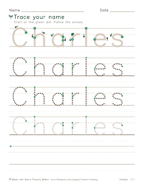 Page 1 of the Charles name tracing worksheet: Charles written six times in dotted letters on handwriting lines, with green start dots and numbered arrows on the first copy