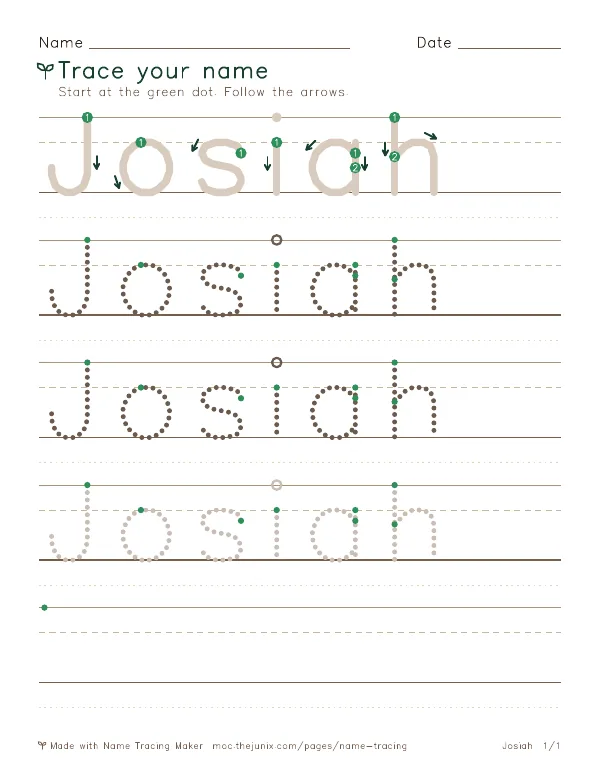 Page 1 of the Josiah name tracing worksheet: Josiah written six times in dotted letters on handwriting lines, with green start dots and numbered arrows on the first copy