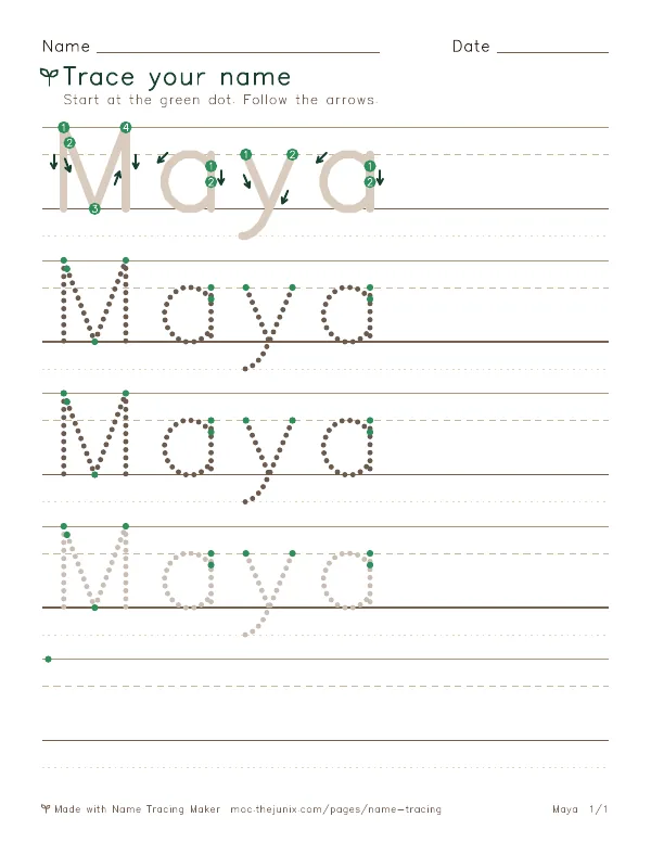 Page 1 of the Maya name tracing worksheet: Maya written six times in dotted letters on handwriting lines, with green start dots and numbered arrows on the first copy