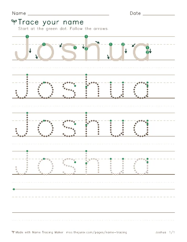 Page 1 of the Joshua name tracing worksheet: Joshua written six times in dotted letters on handwriting lines, with green start dots and numbered arrows on the first copy